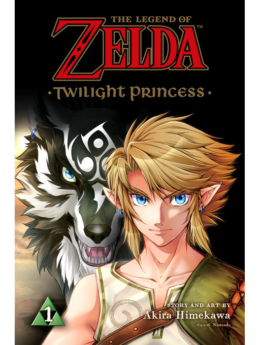 Title details for The Legend of Zelda: Twilight Princess, Volume 1 by Akira Himekawa - Wait list